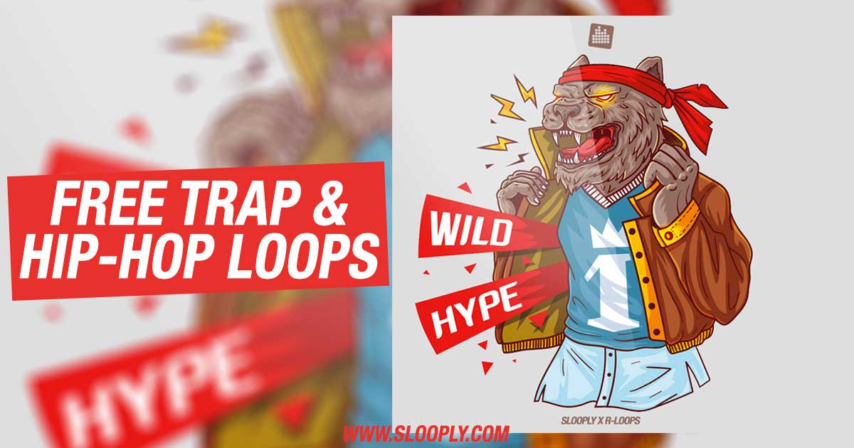 Wild Hype - A Free Trap Sample Pack From R-Loops