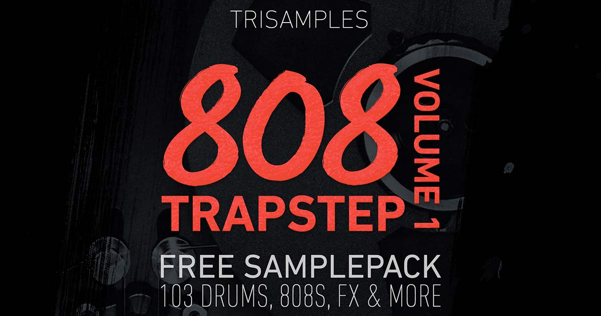 Download Free Trapstep 808 Volume 1 Sample Pack