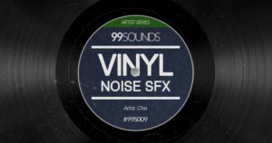 99Sounds Vinyl Noise - Free SFX Samples To Download