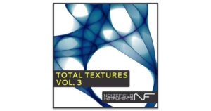 Noizefield Total Textures Volume 3 - Free Ambient Samples