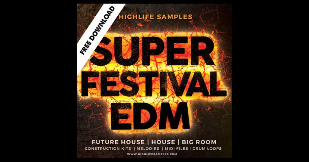 Free Super Festival EDM Sample Pack