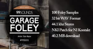 99 Sounds - Garage Foley - Free Sample Pack Download