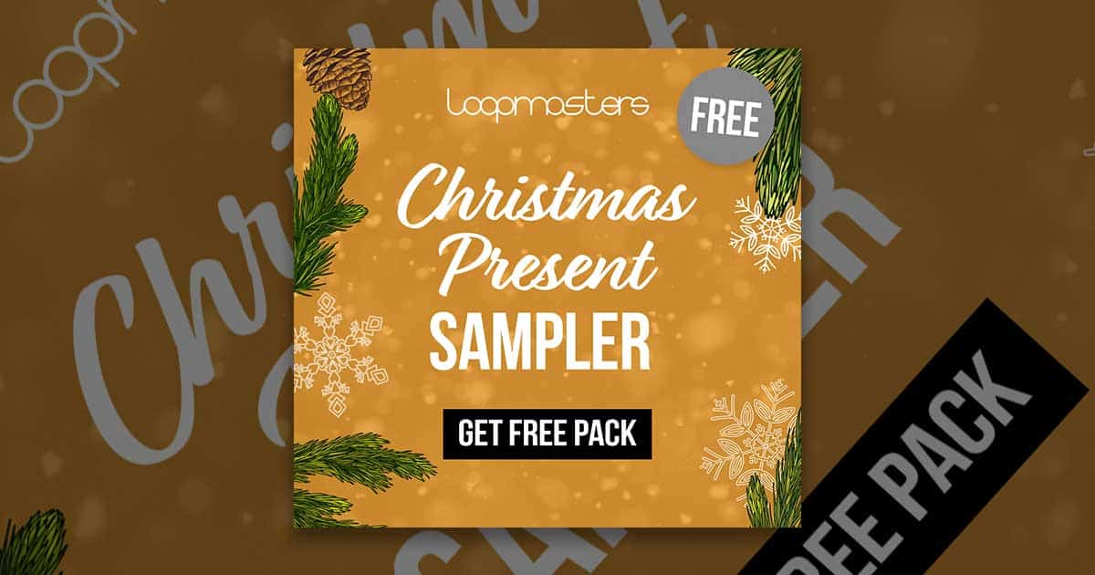 Loopmasters Christmas Present - 2018 Free Sample Pack