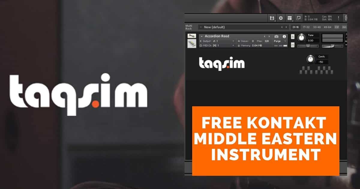 Taqsim Free Kontakt Instrument Download