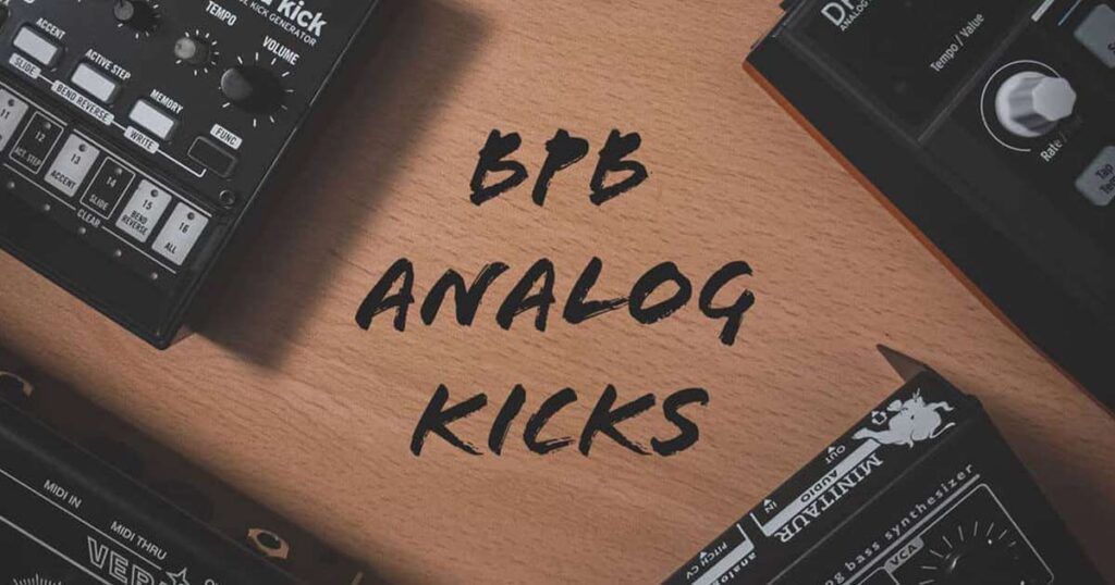 BPB Analog Kicks - 200 FREE Kick Samples