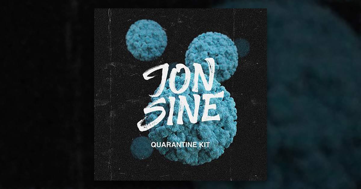 Jon Sine - Quarantine Kit - Free EDM Sample Pack