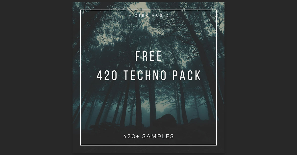 Free 420 Techno Pack By Victek Music