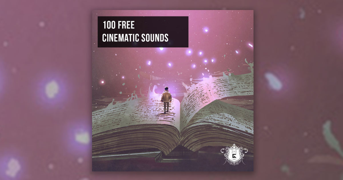 100 Free Cinematic Sounds Download Now Free Sample Packs