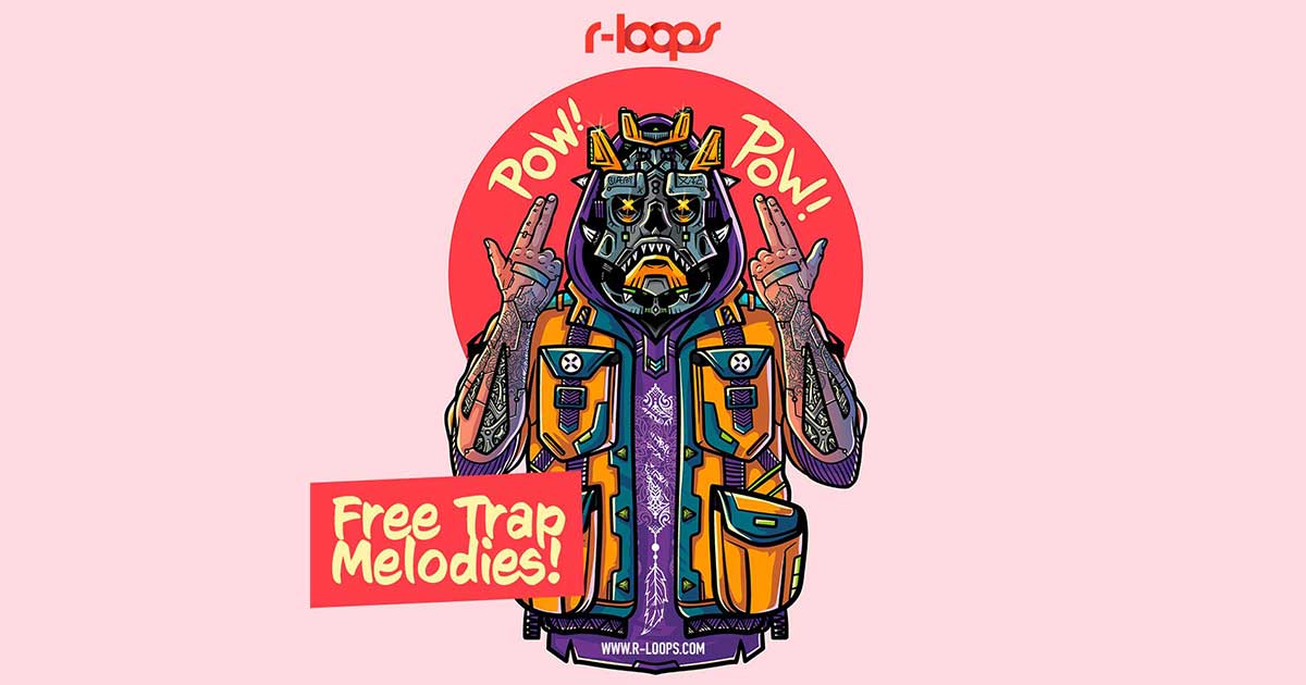 Download R-Loops Free Trap Melodies Now