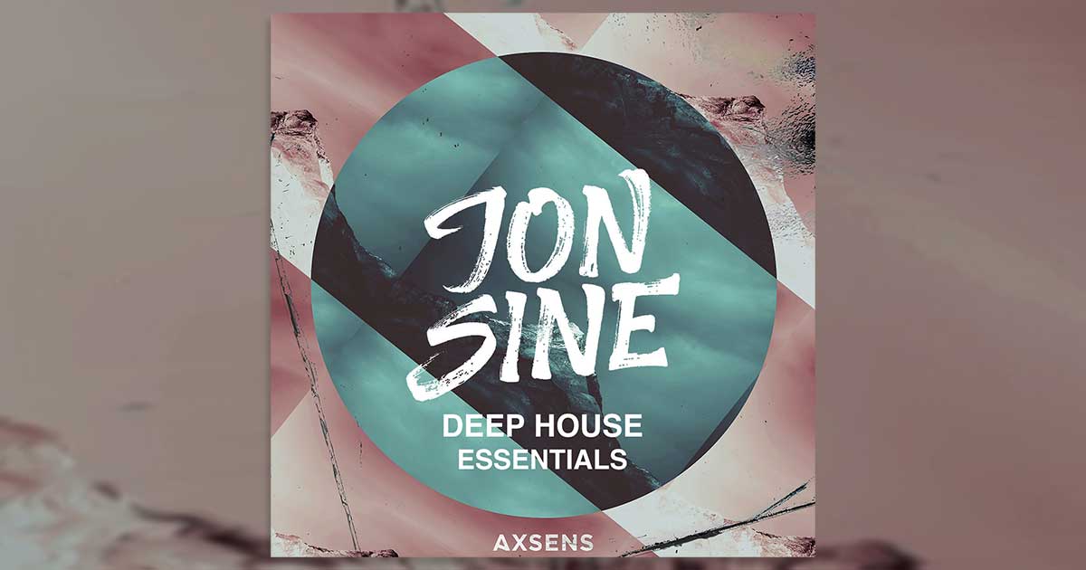 Download Jon Sine - Deep House Essentials Sample Pack Free Now