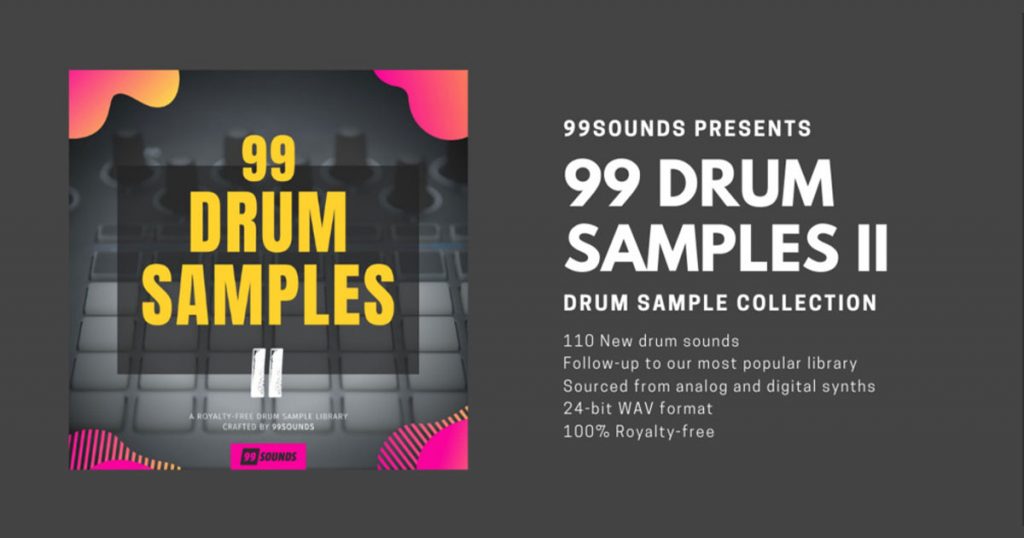 Download 99 Drum Samples II Free Now