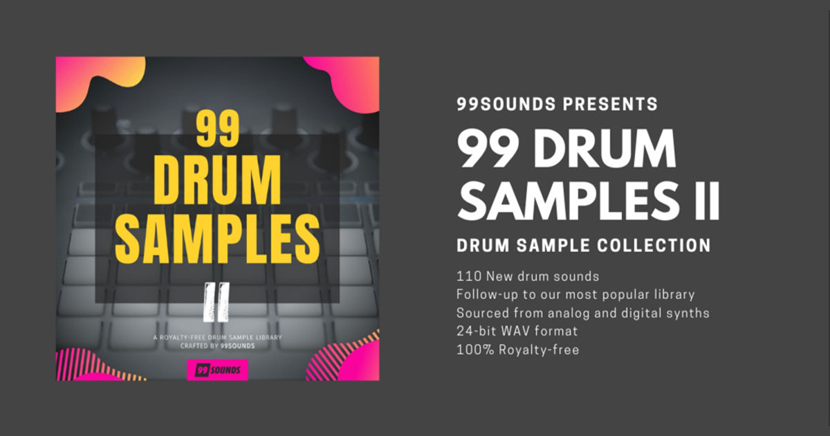 Download 99 Drum Samples II Free Now