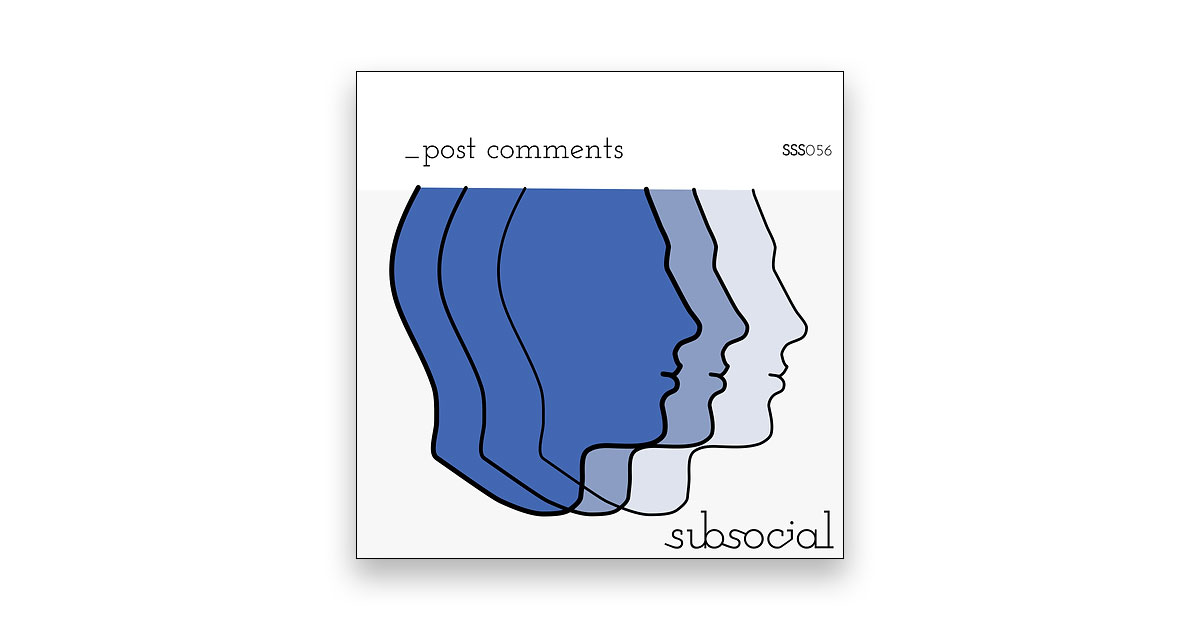 Download Post Comments By Subsocial Today
