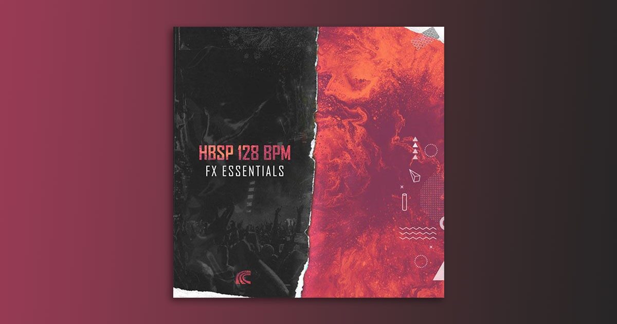 Download 128BPM FX Essentials Sample Pack Now