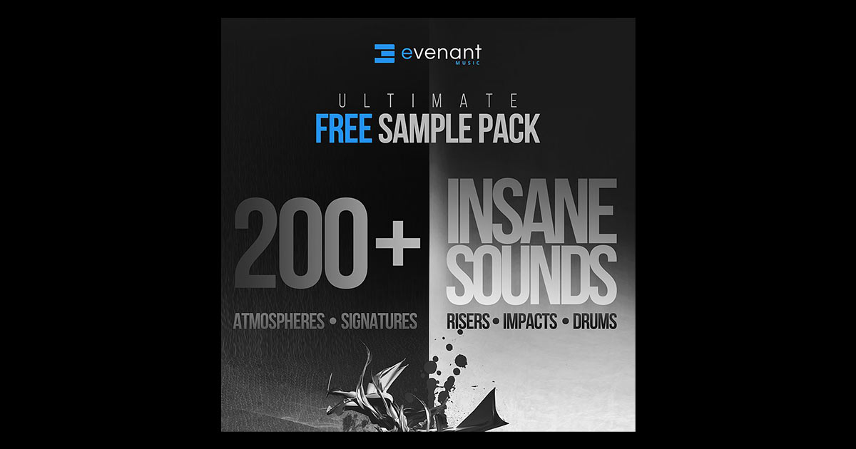 Evenant Music 1.2gb Ultimate Sample Pack | Free Sample Packs