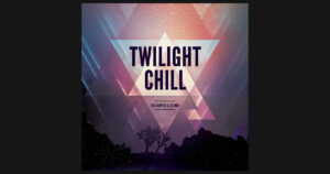 Download Twilight Chill Sample Pack Free Now