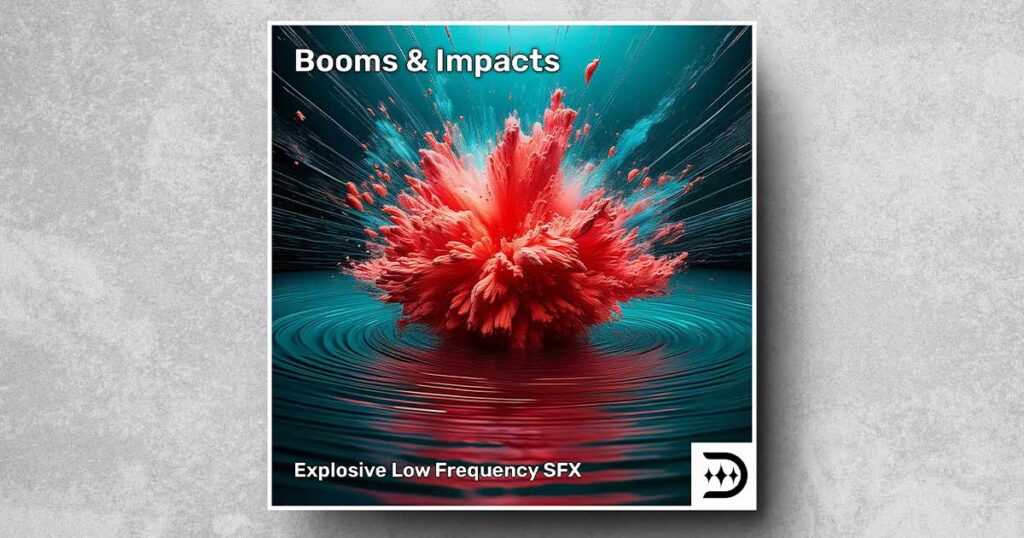 Download Free Booms & Impacts Sample Pack Now